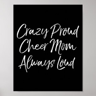 Lustige Cheer Comp Mutter verrückt stolz Cheer Mom Poster