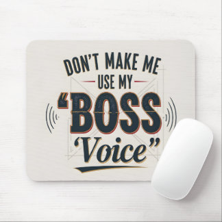 Lustige Chef-Stimme-Typografie-Büro-Dekoration Mousepad