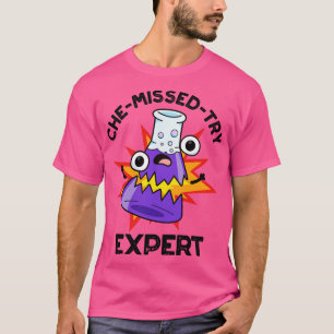 Lustige Chemie-Wissenschaft Chemie-Pun T-Shirt