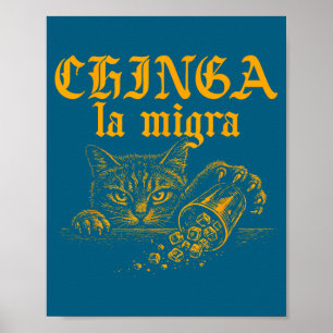 Lustige Chinga La Migra Retro-Katze Poster