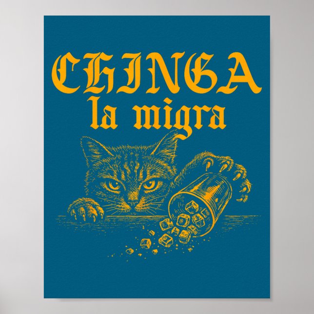 Lustige Chinga La Migra Retro-Katze Poster (Vorne)