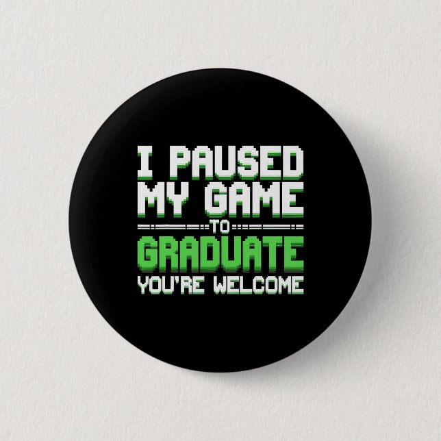 Lustige College- oder High-School-Gamer-Abschluss  Button (Vorderseite)