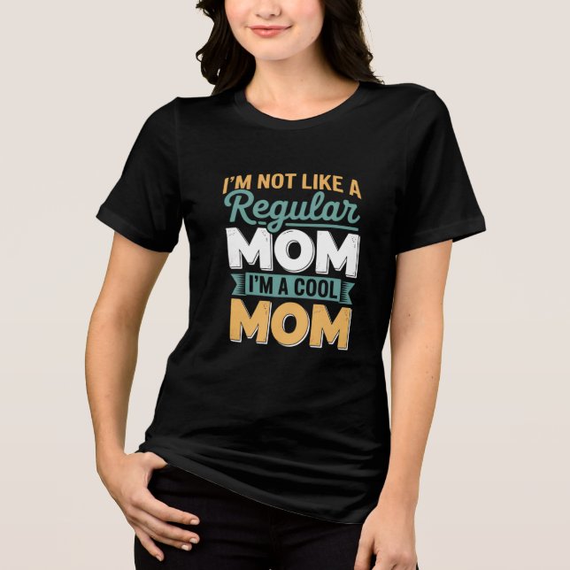 Lustige Coole Mama Grafikdesign Tri-Blend Shirt (Vorderseite)