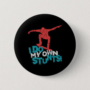 Lustige coole Skateboarding-Zitat-Spruch Button
