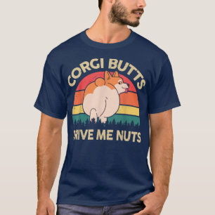 Lustige Corgi-Hintern machen mich verrückt Vintage T-Shirt