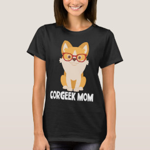 Lustige Corgi-Mutter Welpen-Hund Liebhaber Geschen T-Shirt