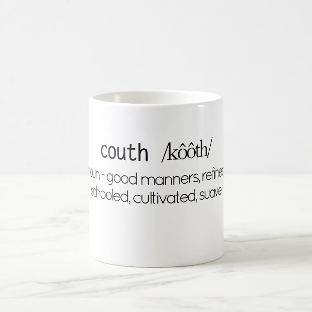 Lustige Couth Definitions-weißer Kaffee-Tasse Kaffeetasse (Mittel)