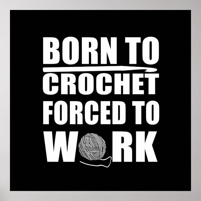 lustige Crochetts-Zitat-Häkelgeschenk Poster (Vorne)