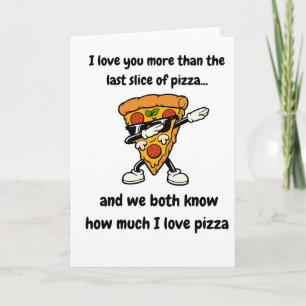 Lustige Dabbing-Pizza-Scheibe-Geschenkkarte und -B Karte