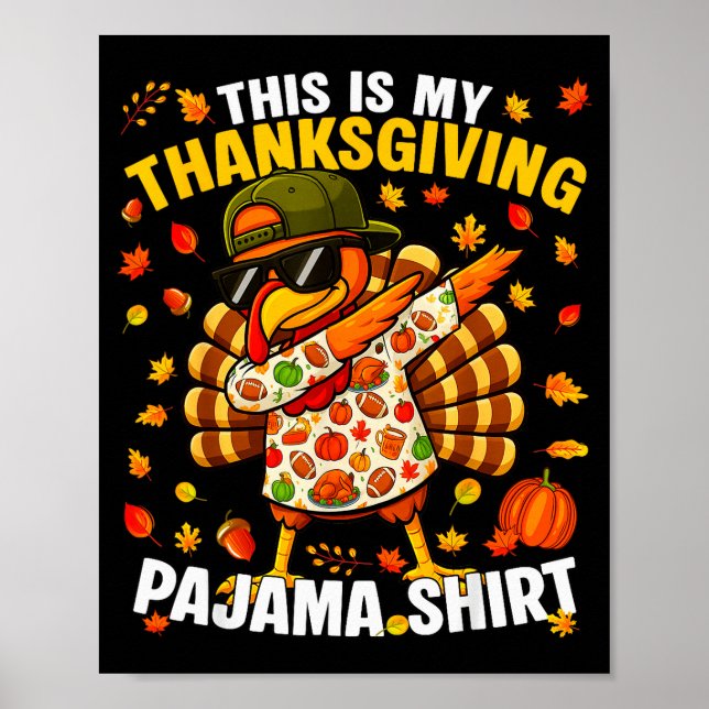 Lustige Dabbing Truthahn Thanksgiving Pyjamas Pjs  Poster (Vorne)