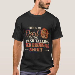 Lustige Dart Bekleidung Zitate Sprüche für Männer  T-Shirt