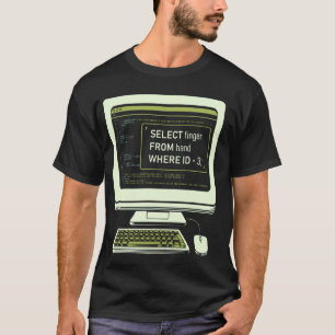 Lustige Datenbank SQL Abfrage Computer Code für Da T-Shirt
