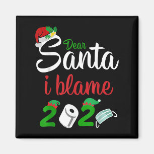 Lustige Dear Santa Zitate 2020 Weihnachten Ich geb Magnet