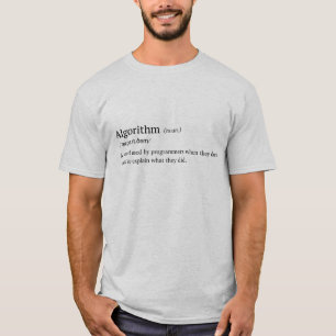 Lustige Definition des Algorithmus T-Shirt