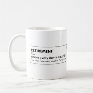 Lustige Definition des Ruhestands Kaffeetasse
