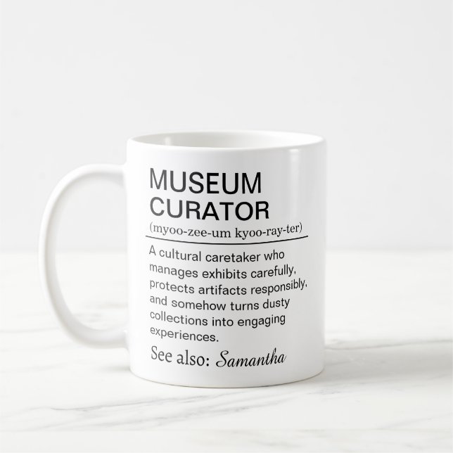 Lustige Definition eines Museumskurators Kaffeetasse (Links)