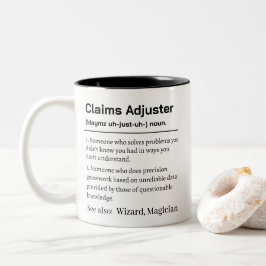 Lustige Definition eines Schadensregulierers Zweifarbige Tasse