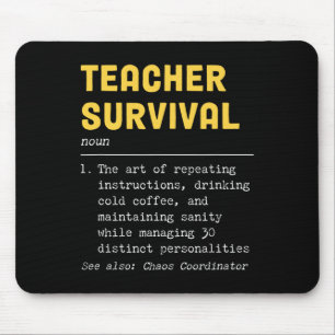 Lustige Definition für das Überleben eines Lehrers Mousepad