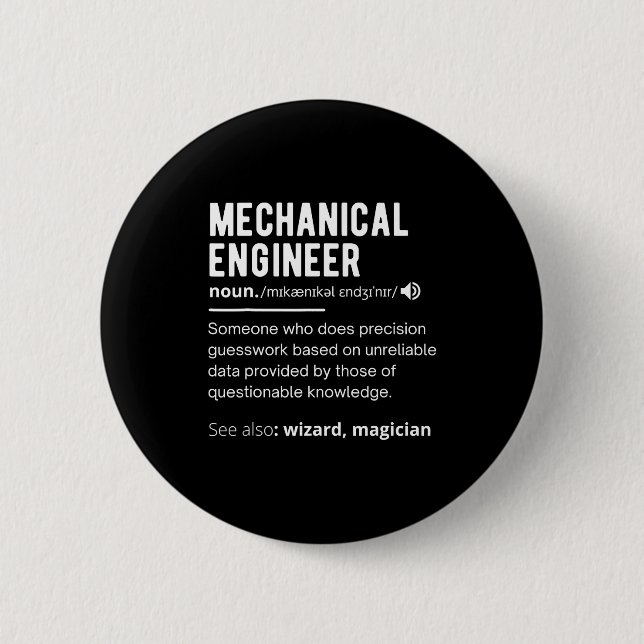 Lustige Definition Mechanischer Ingenieur Ingenieu Button (Vorderseite)