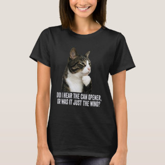 Lustige denkende Katze - Habe ich Dosenöffner gehö T-Shirt