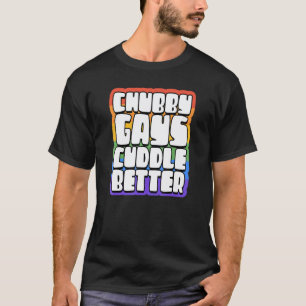 Lustige dicke Schwule kuscheln besser Stolz Gay B T-Shirt