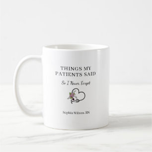 Lustige Dinge, die meine Patienten gesagt haben, p Kaffeetasse