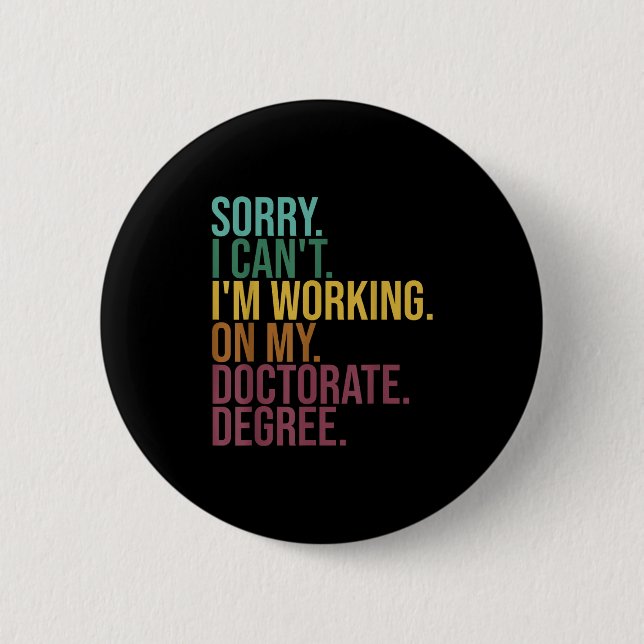 Lustige Dissertation, sorry, ich kann nicht an der Button (Vorderseite)