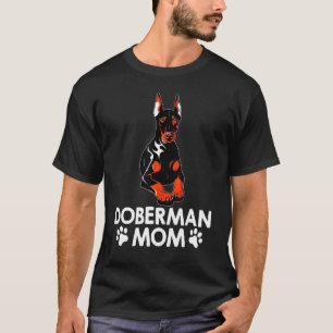 Lustige Dobermann-Mutter-Kunst für Frauen Mädchen T-Shirt