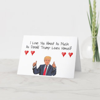 Lustige Donald Trump Valentinstag-Karte Feiertagskarte