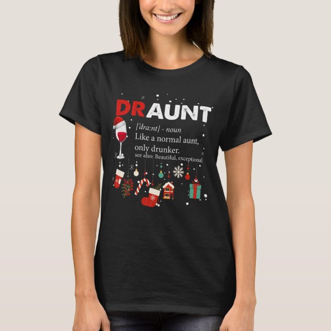 Lustige Draunt Definition für Tante Shirt (Vorderseite)