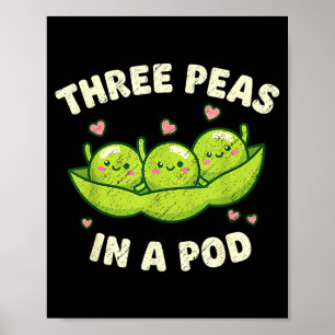 Lustige drei Erbsen in einem D süß Kawaii Poster