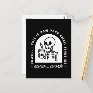 Lustige E-Mail fand mich unwohl müde Büroarbeit Postkarte