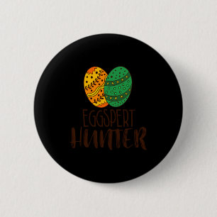 Lustige Eier Experte Jäger Ostern Wortspiel Spruch Button