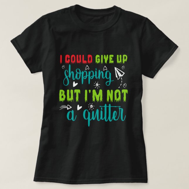 Lustige Einkaufswortkunst  T-Shirt (Design vorne)