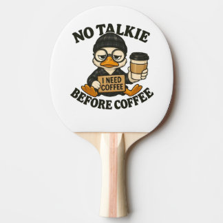 Lustige Ente Kein Reden Vor Kaffee Süße Kaffee Lie Tischtennis Schläger