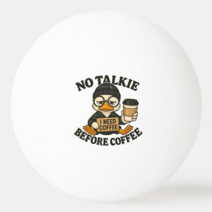 Lustige Ente Kein Reden Vor Kaffee Süße Kaffee Lie Tischtennisball