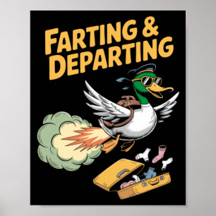Lustige Ente laute Geräusche beim Abflug Reise Hum Poster