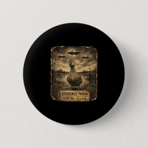 Lustige Ente UFO-Beweisfoto Alien-Humor  Button