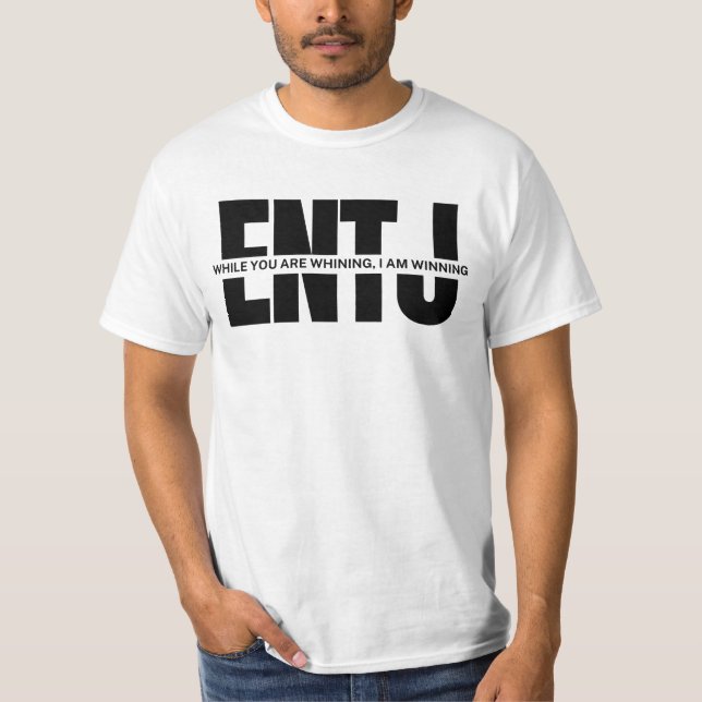 lustige ENTJ Zitat ENTJ meme sarcasticc ENTJ T-Shirt (Vorderseite)