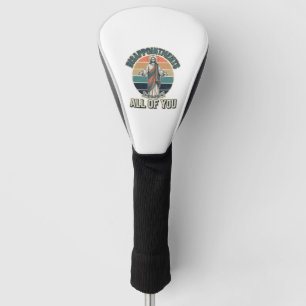 Lustige Enttäuschungen euch alle Religiöse Shirt D Golf Headcover
