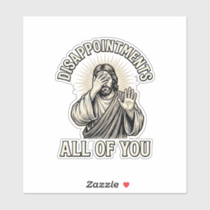 Lustige Enttäuschungen euch alle Vintage Gravur Aufkleber