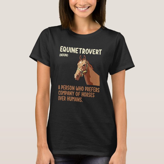 Lustige Equinetrovert Definition Pferd  Fass Renne T-Shirt (Vorderseite)