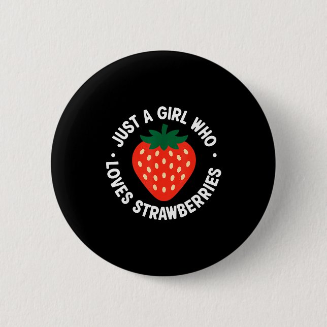 Lustige Erdbeer-Kunst für Mädchen Frauen Frucht Er Button (Vorderseite)