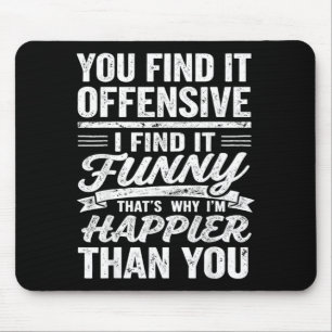 Lustige Erwachsene Humorvolle Beleidigende Zitate Mousepad