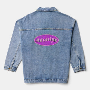Lustige Erwachsenwerden Retro-Aufkleber Nostalgie- Jeansjacke