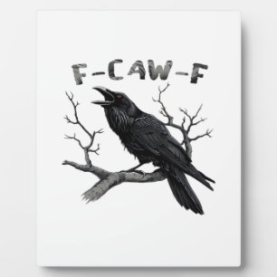 Lustige F-Caw-F gotische Krähe Humor Essential Fotoplatte