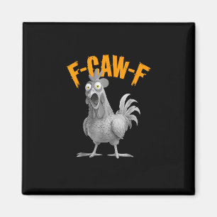 Lustige F-Caw-F Hühner F-Caw-F Hühner Retro-Klassi Magnet