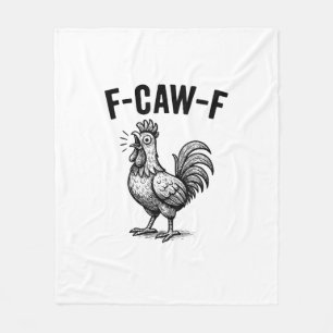 Lustige F-Caw-F-Hühner-Grafik Sarkastischer Vogel Fleecedecke