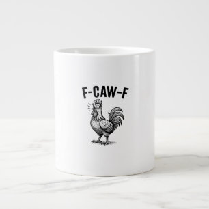 Lustige F-Caw-F-Hühner-Grafik Sarkastischer Vogel Jumbo-Tasse