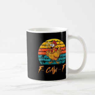Lustige F-caw-f Hühner-Shirts, Sunset Vintage Fcaw Kaffeetasse